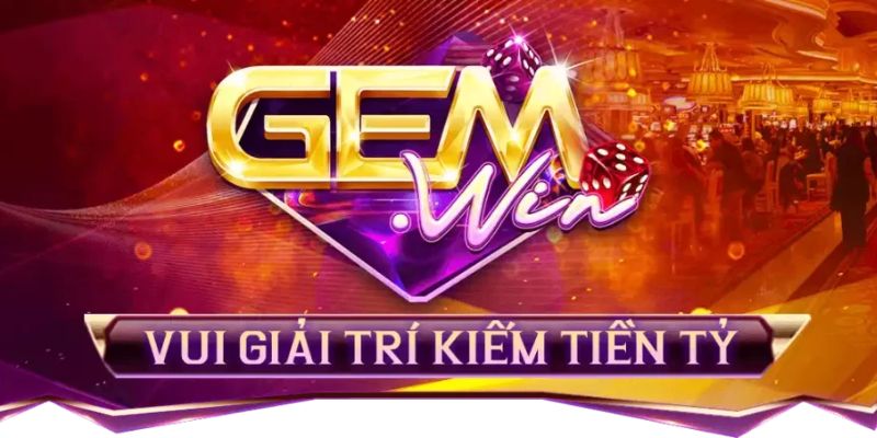 Giới thiệu về Nhà cái Gemwin