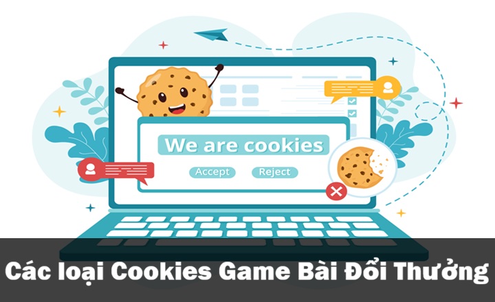 Các loại Cookies phổ biến nhất hiện nay