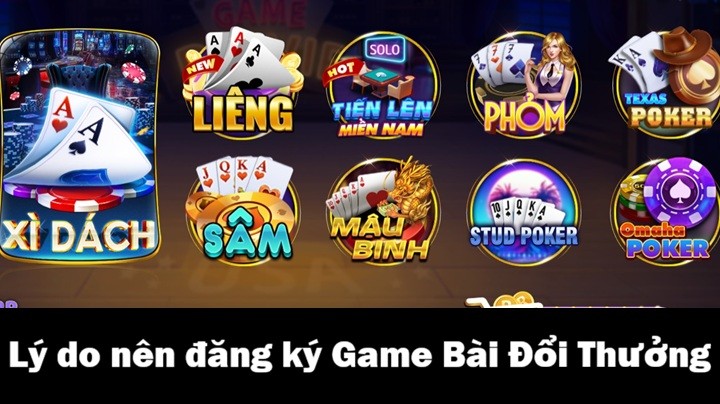 Tại sao nên đăng ký Game Bài Đổi Thưởng? 